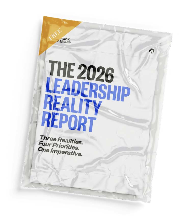 The 2026 Leadership Reality: Realities, Priorities, Imperative